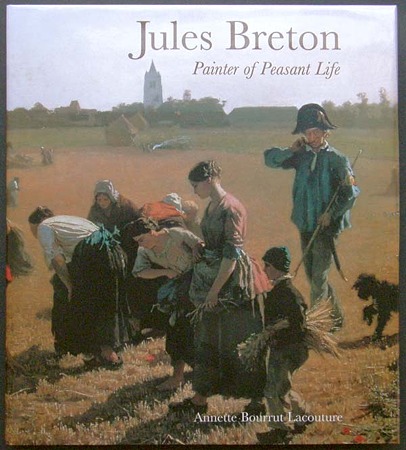 ジュール・ブルトン,Jules Breton painter of peasant life
